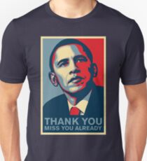 Obama - Thank You, Miss You Already Unisex T-Shirt