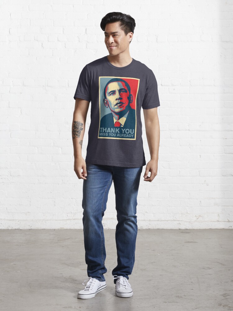 Alternate view of Obama - Thank You, Miss You Already Essential T-Shirt