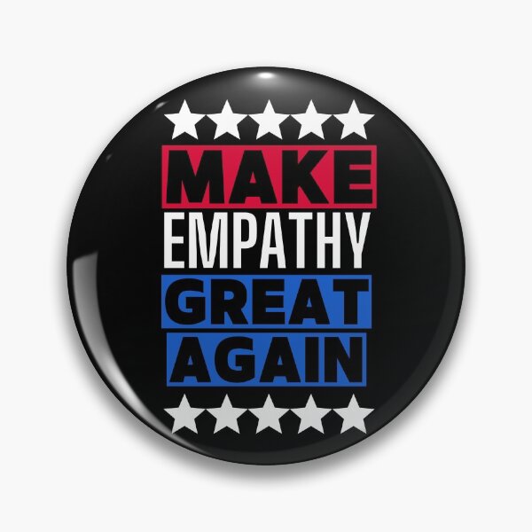 Item preview, Make Empathy Great Again designed and sold by syarifahrasul.