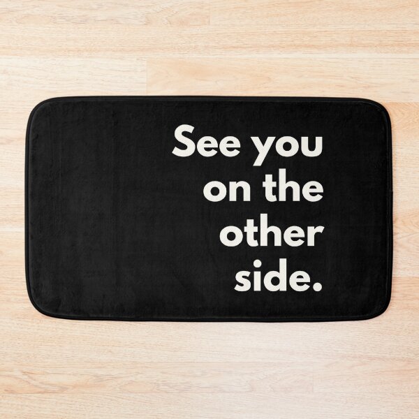 Item preview, See you on the other side designed and sold by Jajamon.