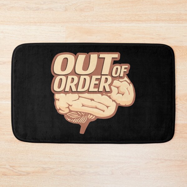 Item preview, Out of Order Funny Neuroscience Brain Migraine Awareness Relief Humor designed and sold by Merchking1.