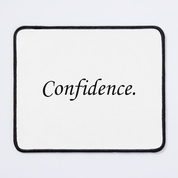 Item preview, CONFIDENCE designed and sold by allysmar.