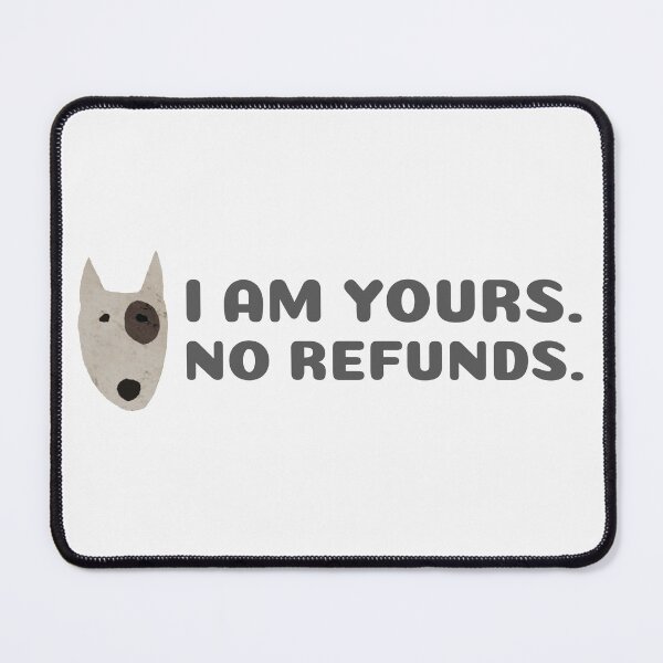 Item preview, Lovely and Cute Pet Dogs. Bull Terrier. I am yours. No refunds. designed and sold by monodesigns.