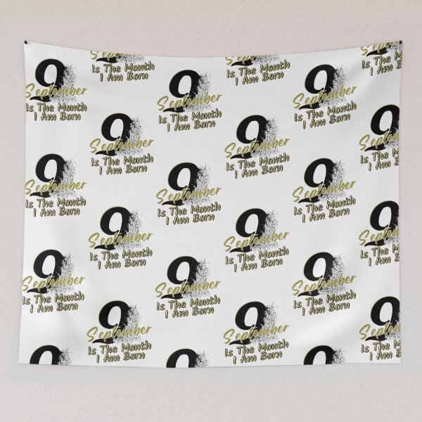 Item preview, September Is The Month I Am Born Dispersion Style designed and sold by Onewivnacher.