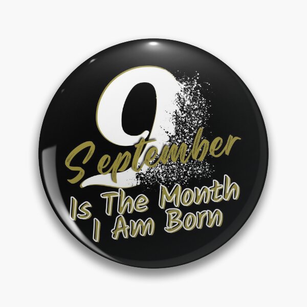Item preview, September Is The Month I Am Born Dispersion Style designed and sold by Onewivnacher.