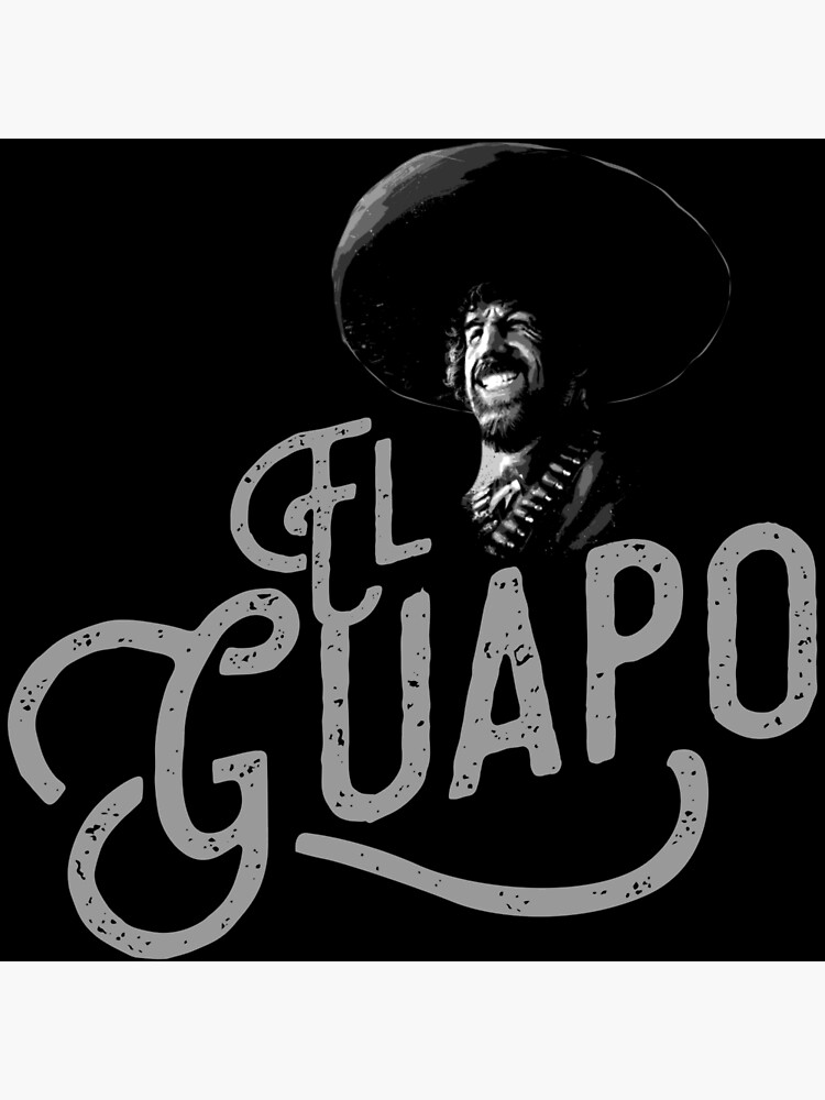 el-guapo-poster-for-sale-by-teoweir-redbubble