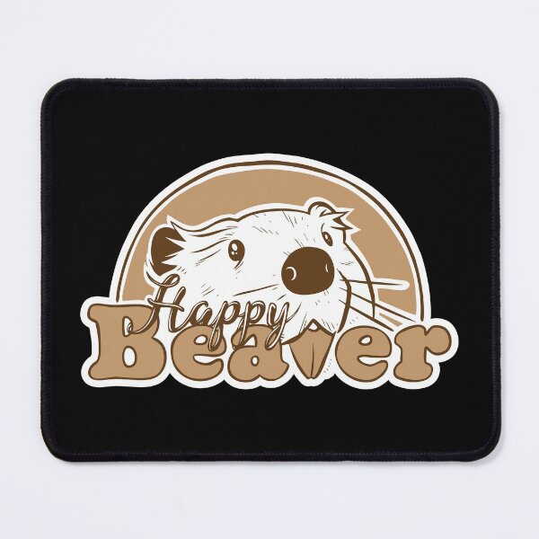 Item preview, Happy Beaver designed and sold by BaddestShirt.