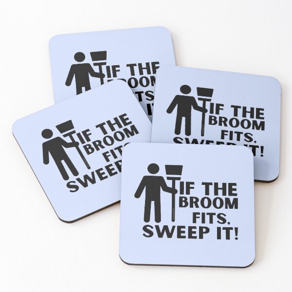 Item preview,  If the Broom Fits Sweep It Novelty Housekeeping Janitor Gifts designed and sold by SavvyCleaner.