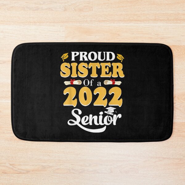 Item preview,  2022 Class Proud Sister Senior School designed and sold by dominique235.