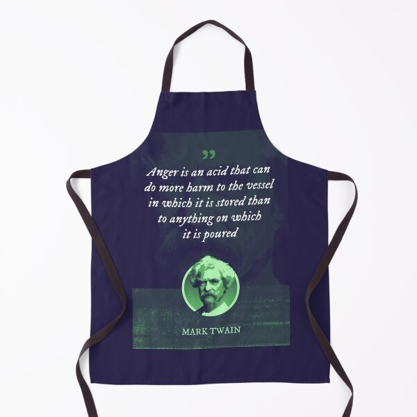 Item preview, Mark Twain - Anger is an acid that can do more harm to the vessel in which it is stored than to anything on which it  designed and sold by Syahrasi.
