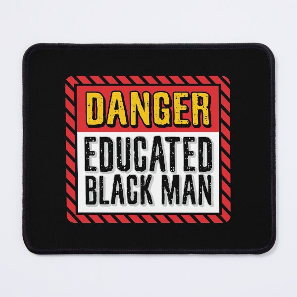 Item preview, Black History Month Danger Educated Black Man Proud Beautiful Pride designed and sold by Merchking1.