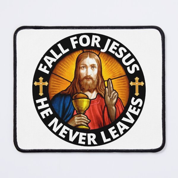 Item preview, Fall For Jesus He Never Leaves designed and sold by RGRamsey.