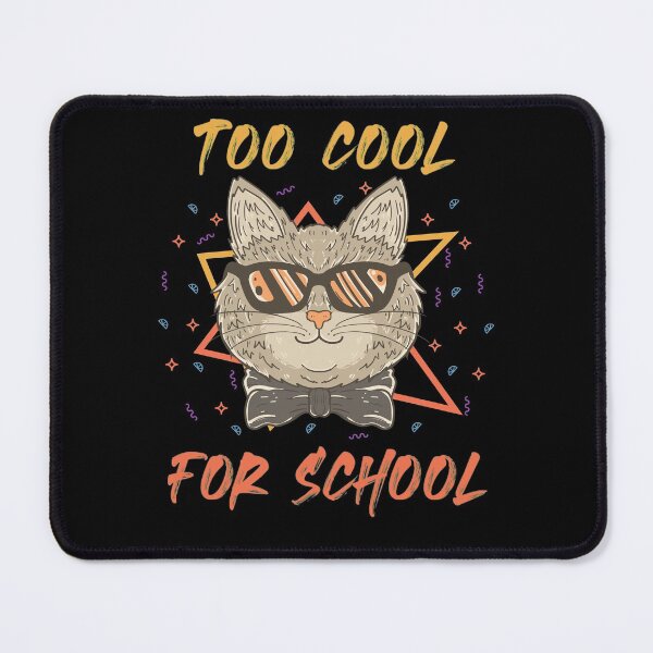 Item preview, Cat Too Cool For School designed and sold by CDSDesign.