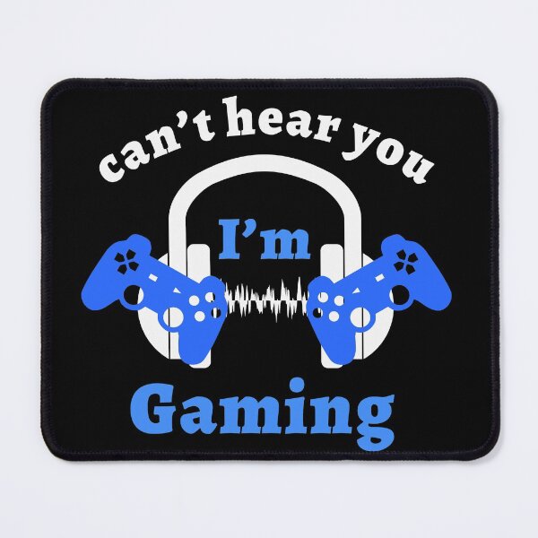Item preview, Can't Hear You I'm Gaming Funny Gamer Nerd Geek designed and sold by Color-Sparkle.