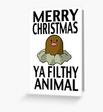 Merry Christmas Ya Filthy Animal Greeting Card