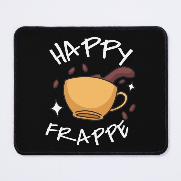 Item preview, Happy Frappe - Funny Design designed and sold by MoEndomey.