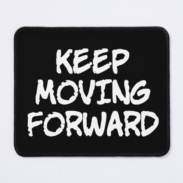 Item preview, Keep Moving Forward designed and sold by TaeKim17.