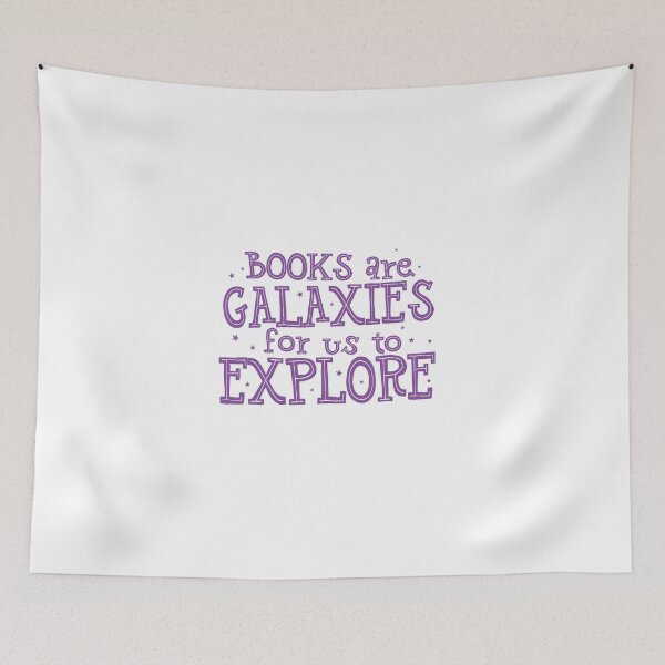 Item preview, Books are Galaxies for us to EXPLORE designed and sold by jazzydevil.