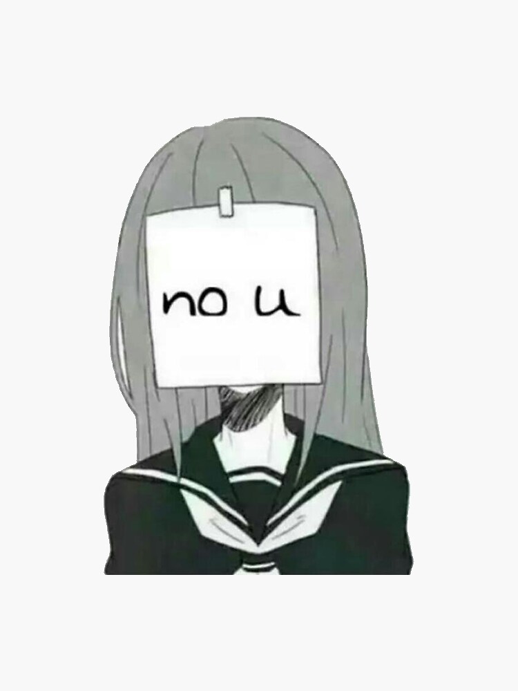 Anime - no u sticker Sticker for Sale by Nymh