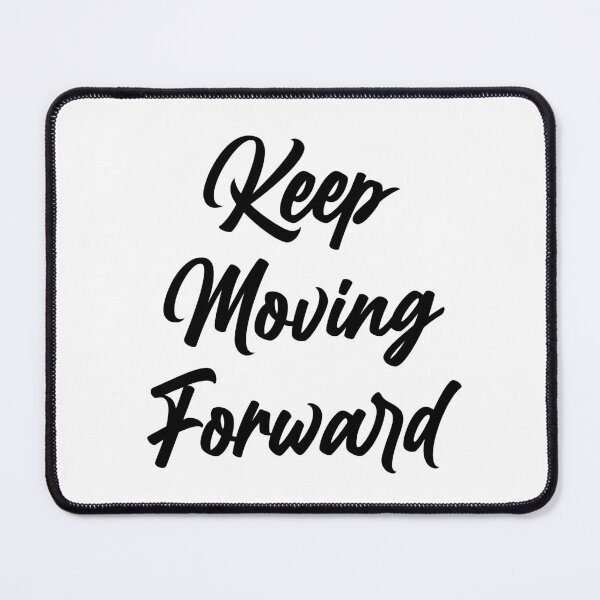 Item preview, Keep Moving Forward Elegant Cursive designed and sold by TaeKim17.