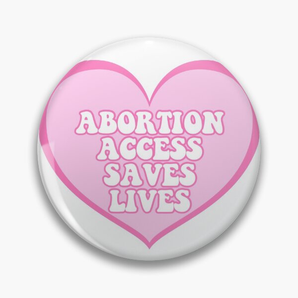 Item preview, abortion access saves lives designed and sold by celestivl.