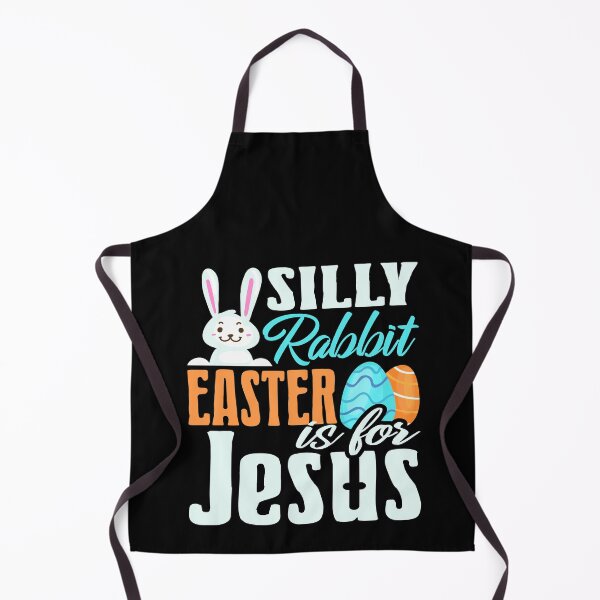 Item preview, Silly Rabbit, Easter is for Jesus, Easter Bunny, Holy Week, Christian Religious, Jesus Loves designed and sold by Merchking1.
