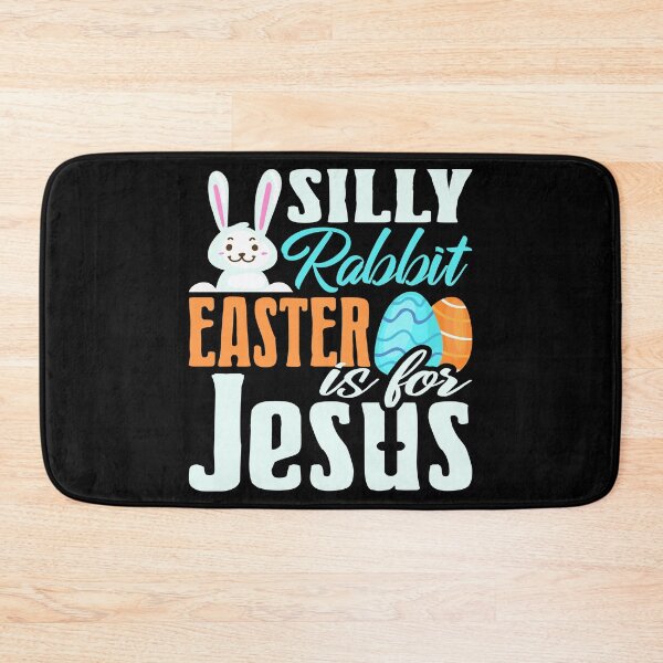 Item preview, Silly Rabbit, Easter is for Jesus, Easter Bunny, Holy Week, Christian Religious, Jesus Loves designed and sold by Merchking1.