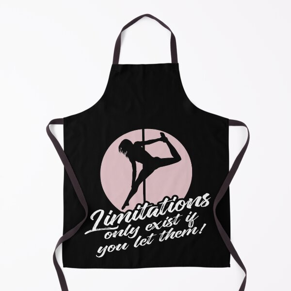 Item preview, Limitations Only Exist If You Let Them Pole Dancing Exhibitionist Performer designed and sold by Merchking1.
