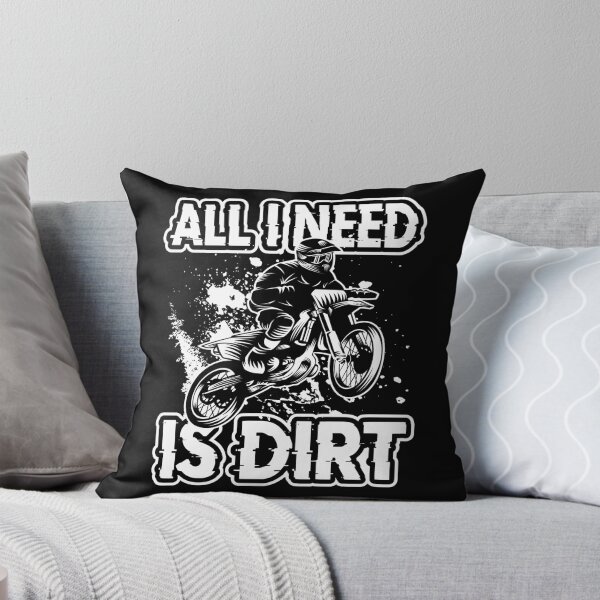 Item preview, All I Need Is Dirt, Bike Motocross Off Roading Biker, Muds Life Dirt Track Racing designed and sold by Merchking1.