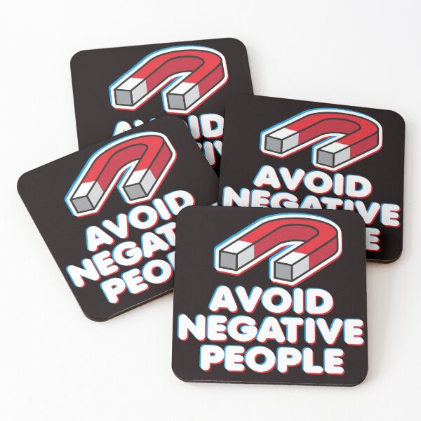 Item preview, avoid negative people designed and sold by justplainwords.