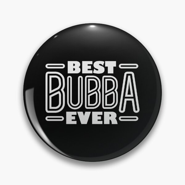 Item preview, Best Bubba Ever, Funny Big Brother, Sibling Day, Brother Life, Brotherhood, Little Bro designed and sold by Merchking1.