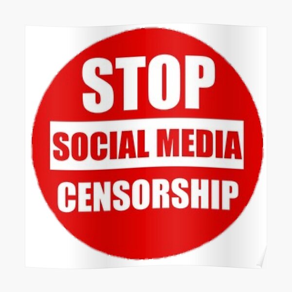 stop-social-media-censorship-poster-by-antiquepatriot-redbubble