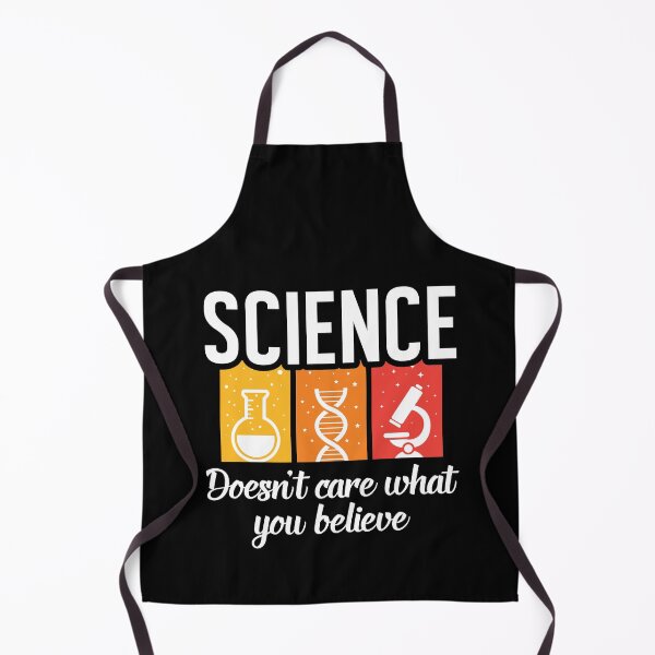 Item preview, Science Doesnt Care What You Believe,Against Ignorance And Faith  designed and sold by Merchking1.