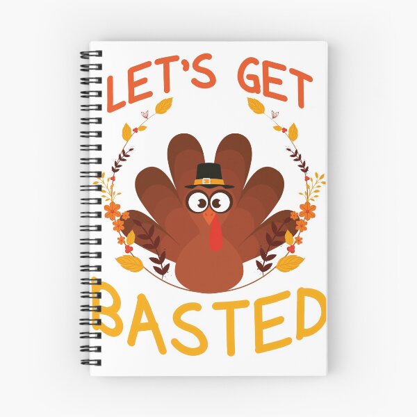 Item preview, Let's Get Basted happy thanksgiving turkey cool funny gift design designed and sold by oussamah99.