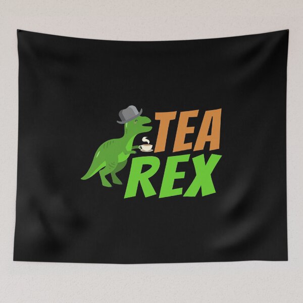 Item preview, Tea Rex Funny Trivia  Puns tea time party theme drinker  designed and sold by Merchking1.