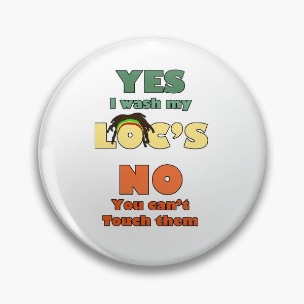 Item preview, Yes I Wash My Locs - Dreadlocks love designed and sold by smailjr.