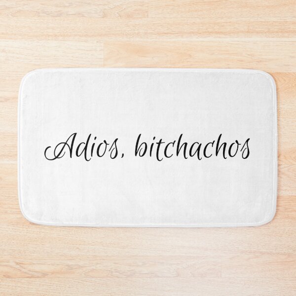 Item preview, Adios bitchachos designed and sold by Anna  Huijgen.