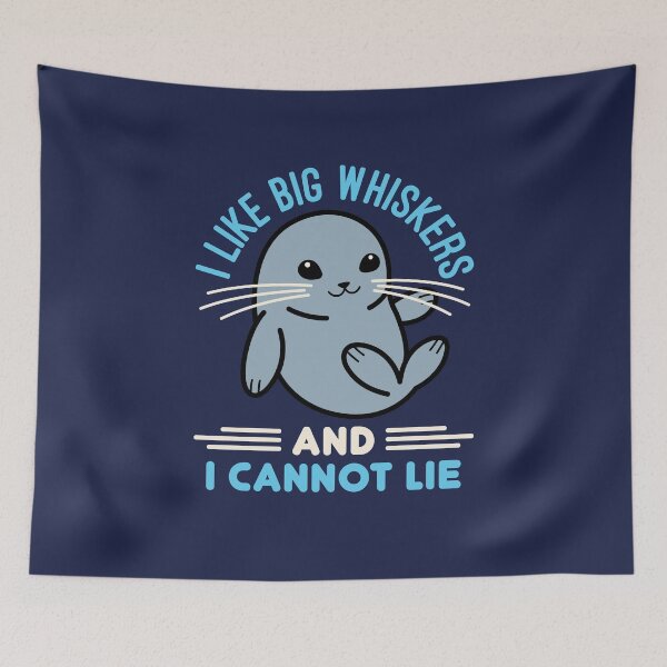 Item preview, Me gustan los bigotes grandes y no puedo mentir Cute Seal Sea Lion designed and sold by jaygo.