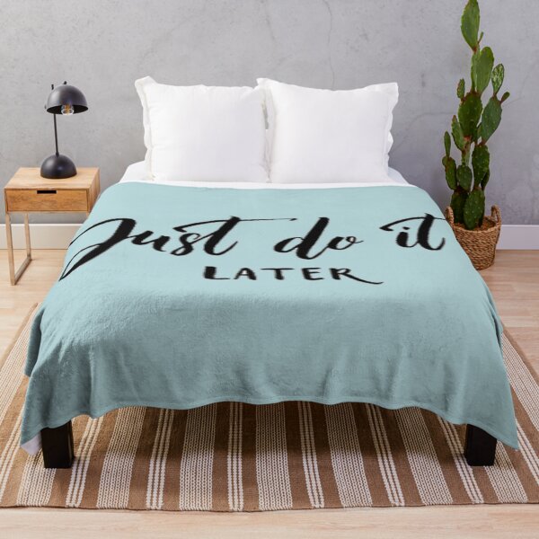 Item preview, Just Do It Later designed and sold by AmaRiz06.