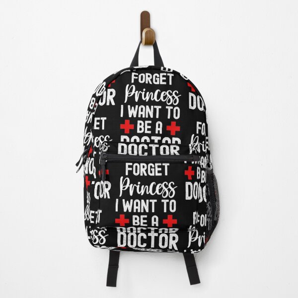 Item preview, Forget Princess I Want To Be A Doctor, When I Grow Up designed and sold by SportyDogShop.