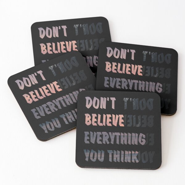 Item preview, Don't Believe Everything you Think 2 designed and sold by RafaelLima7.