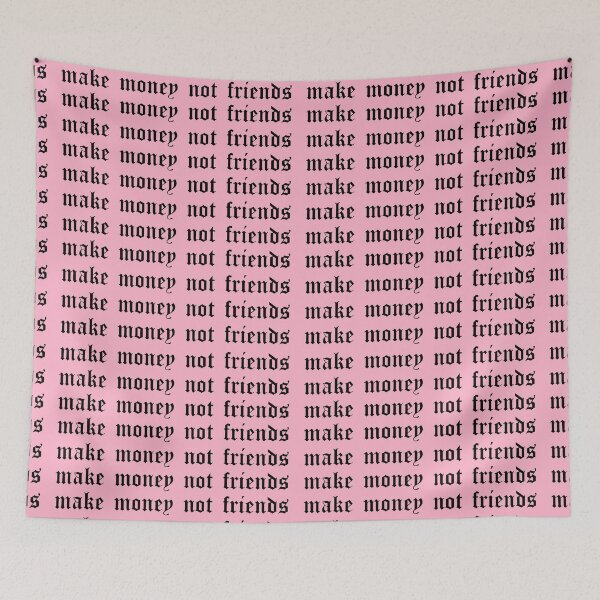 Item preview, Make Money Not Friends  designed and sold by Trendyclubshop.