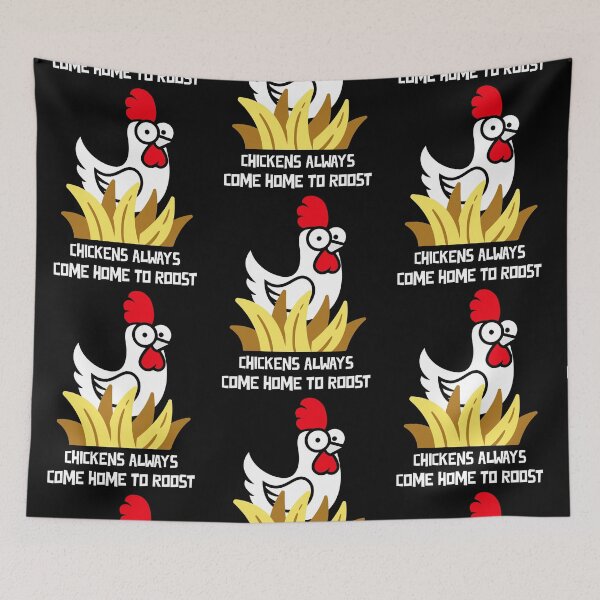 Item preview, Chickens always come home to roost (illustration, text) designed and sold by JellyBeenzz.
