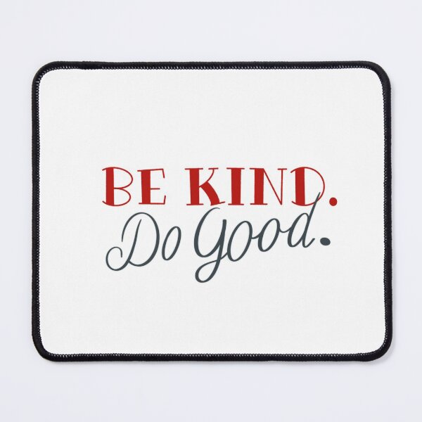 Item preview, Be Kind Do Good designed and sold by Shoplemonwood.