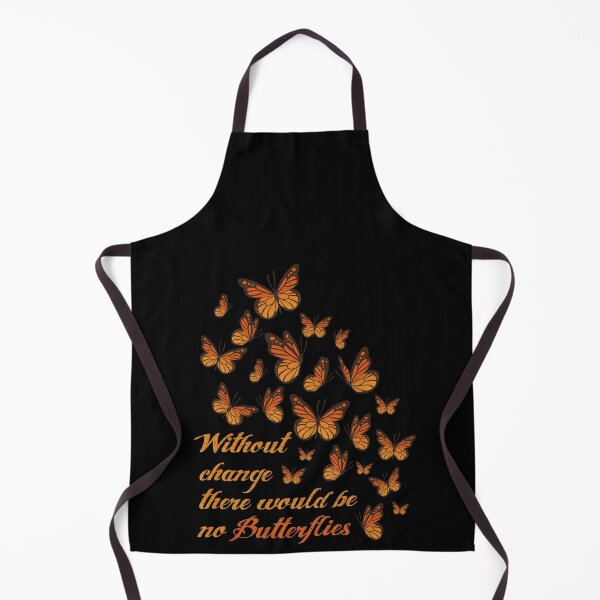 Item preview, Without Change, There Would Be No Butterflies Save Monarch Butterfly Wildlife Transformation designed and sold by Merchking1.