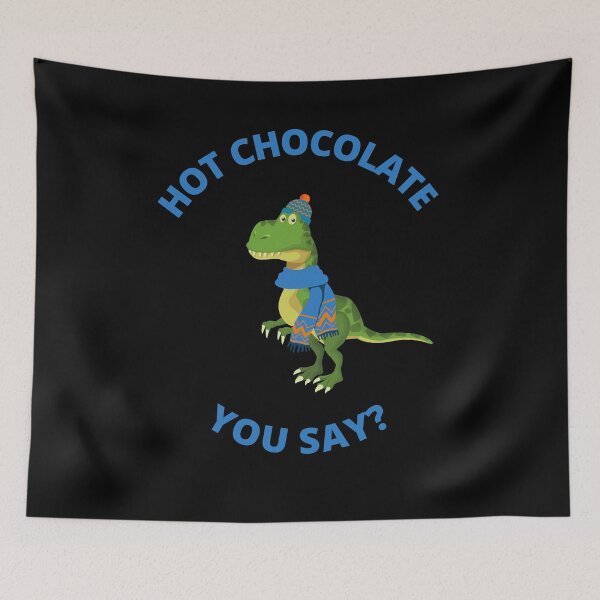 Item preview, Hot chocolate you say? Trex winter designed and sold by Dreamingnewfie.
