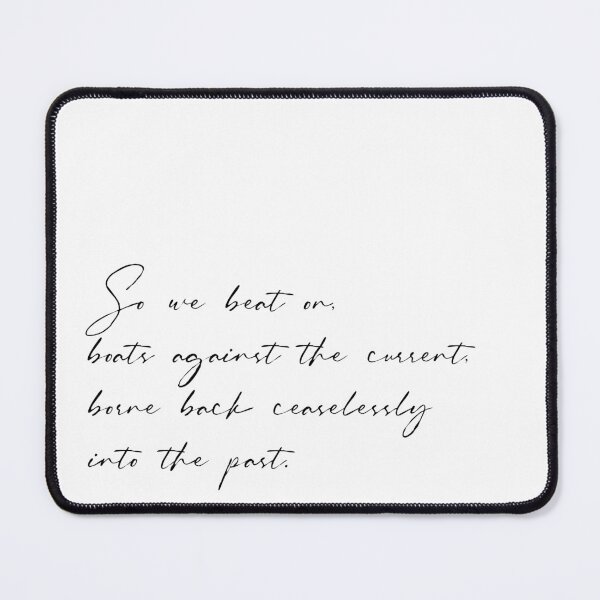 Item preview, F. Scott Fitzgerald, So we beat on designed and sold by Simple Soul.