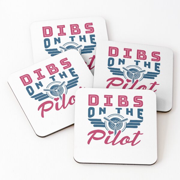 Item preview, Dibs on the Pilot Pilot's Wife Girlfriend designed and sold by jaygo.