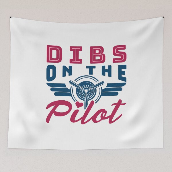Item preview, Dibs on the Pilot Pilot's Wife Girlfriend designed and sold by jaygo.