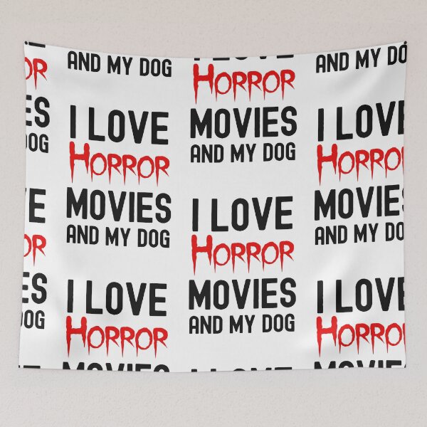 Item preview, Horror Movies And My Dog, Horror Movie Obsessed designed and sold by SportyDogShop.